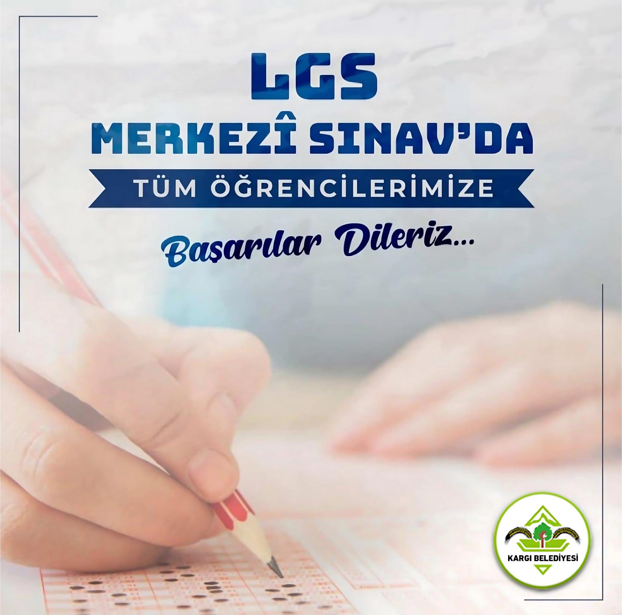 LGS MERKEZİ SINAV'DA TÜM ÖĞRENCİLERİMİZE BAŞARILAR DİLERİZ